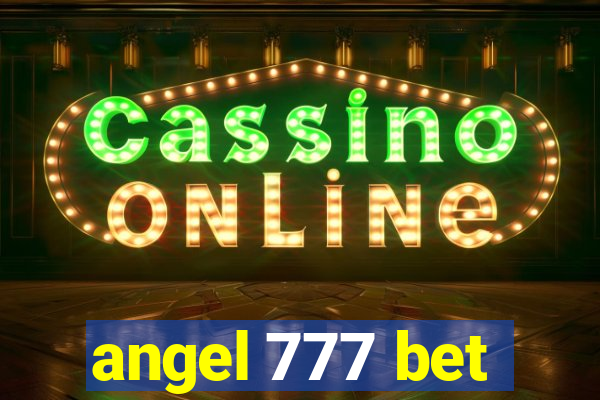 angel 777 bet